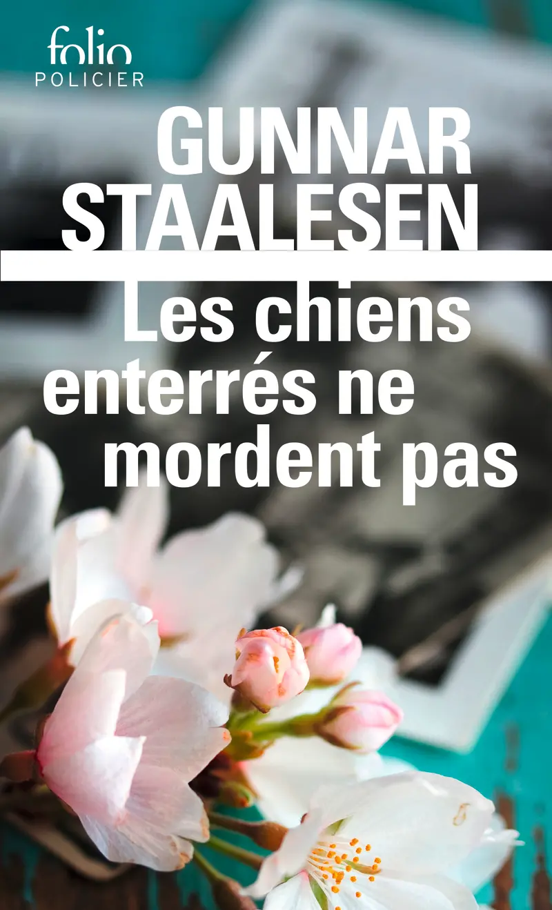 Les chiens enterrés ne mordent pas - Gunnar Staalesen