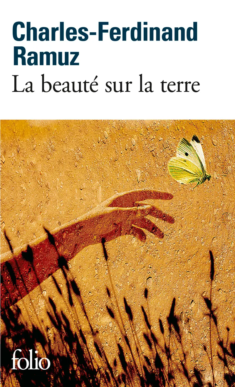 La beauté sur la terre - Charles-Ferdinand Ramuz