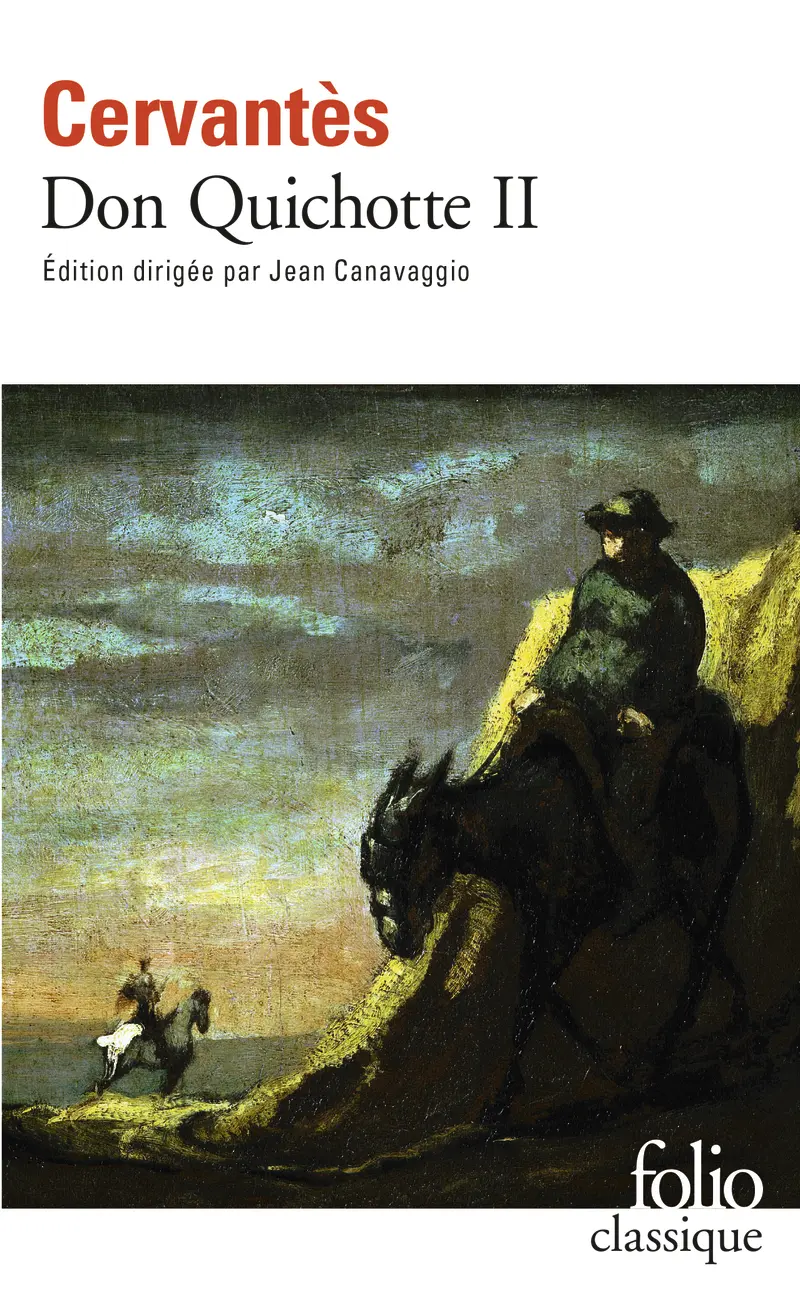 L'Ingénieux Hidalgo Don Quichotte de la Manche - Cervantès