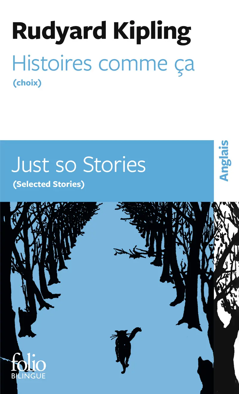 Histoires comme ça (Choix)/Just so Stories (Selected Stories) - Rudyard Kipling - l'auteur