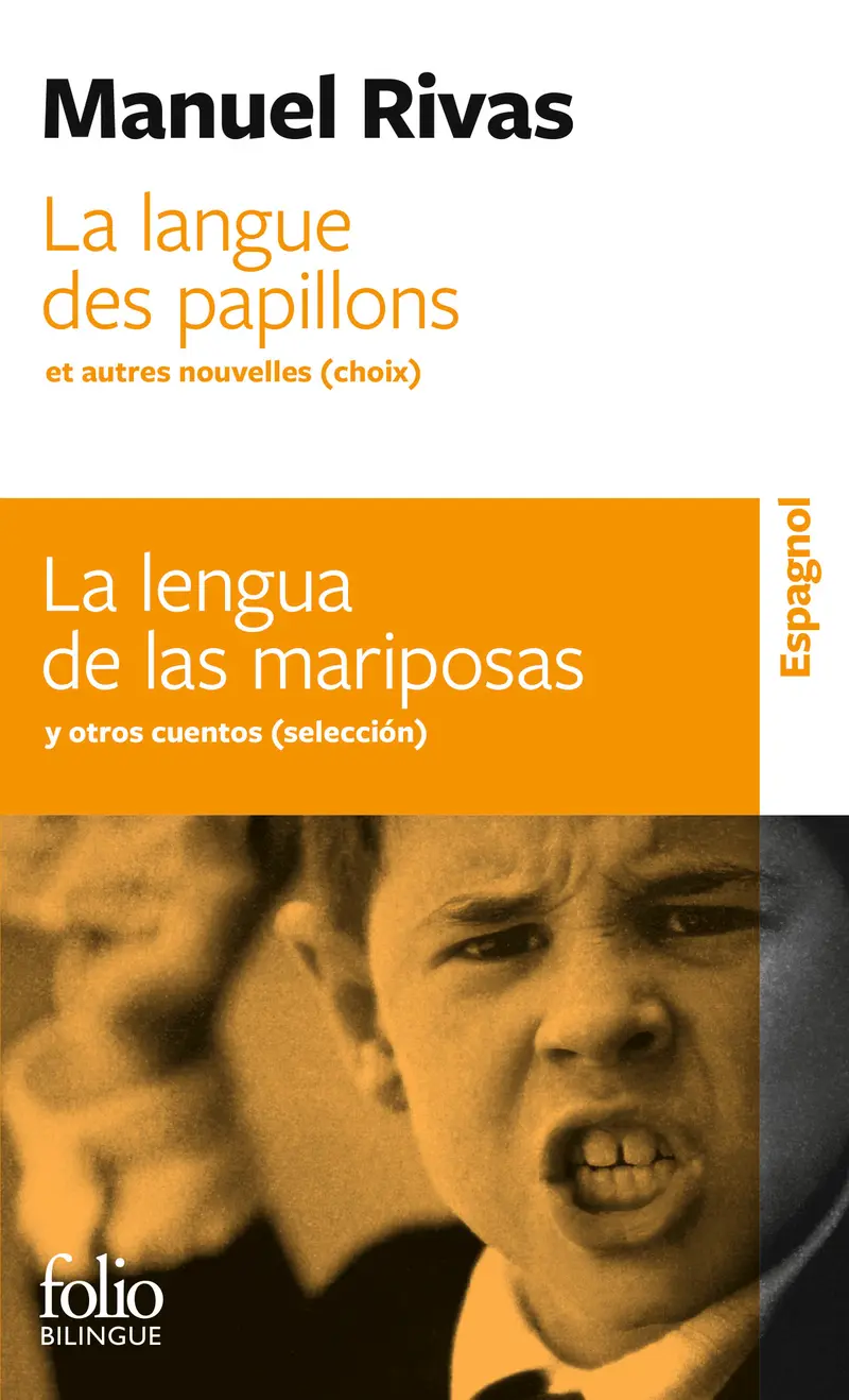 La langue des papillons et autres nouvelles (choix)/La lengua de las mariposas y otras novelas (selección) - Manuel Rivas