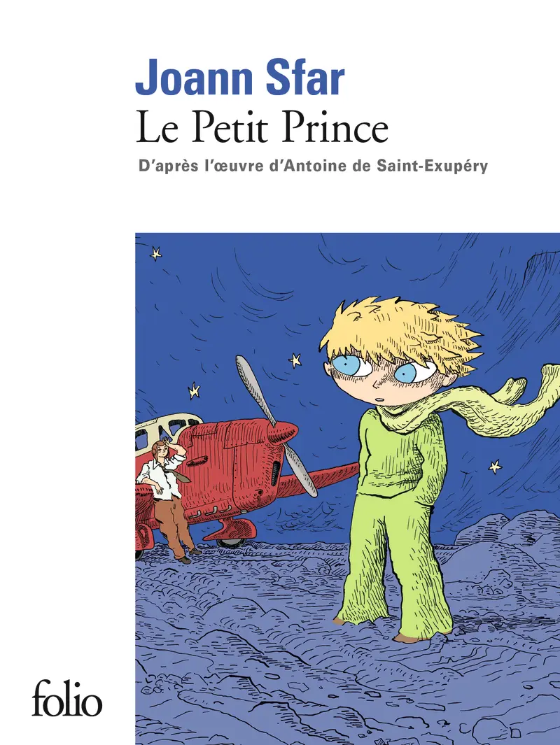 Le Petit Prince - Joann Sfar - Antoine de Saint-Exupéry - Joann Sfar