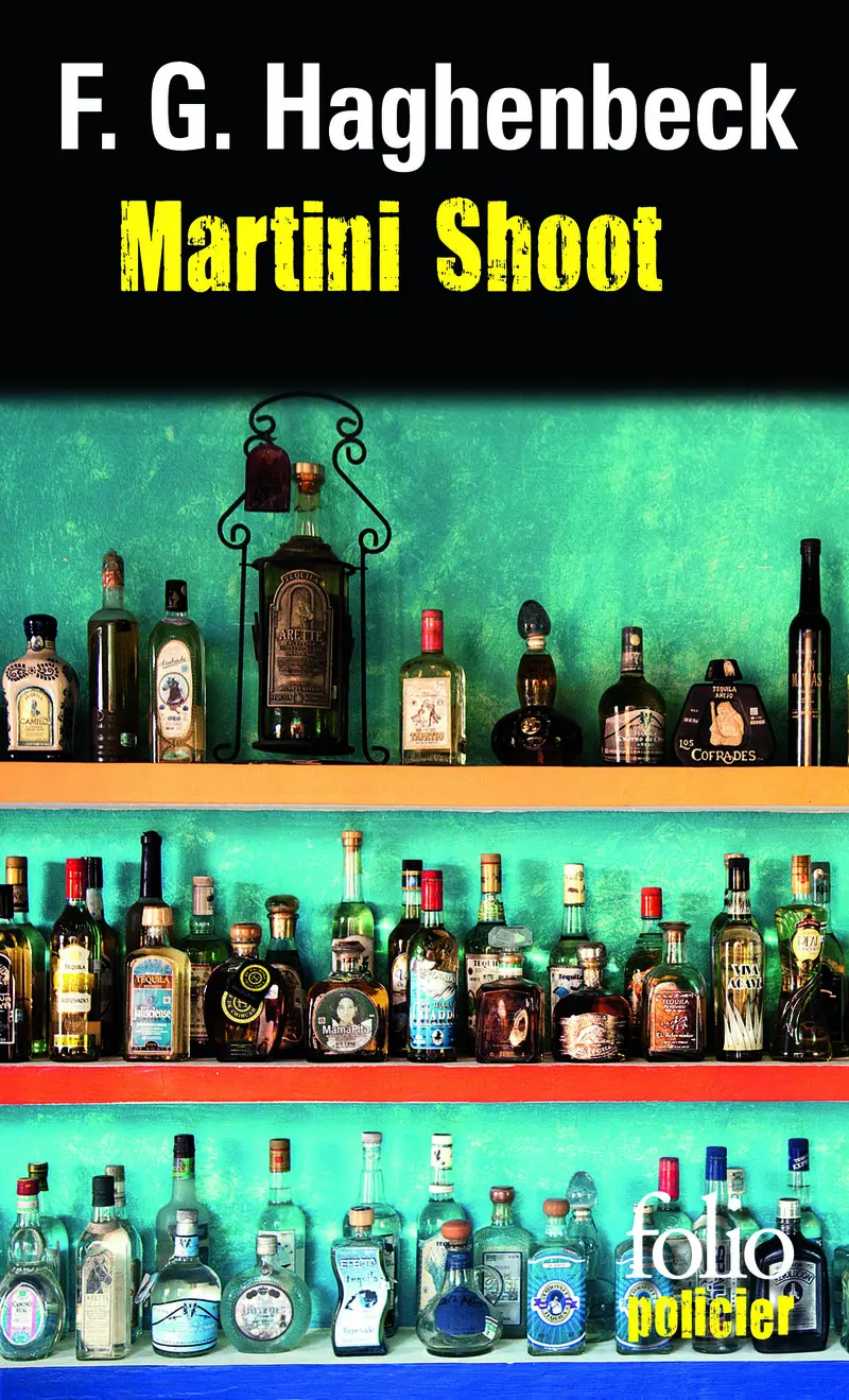 Martini Shoot - F.G. Haghenbeck