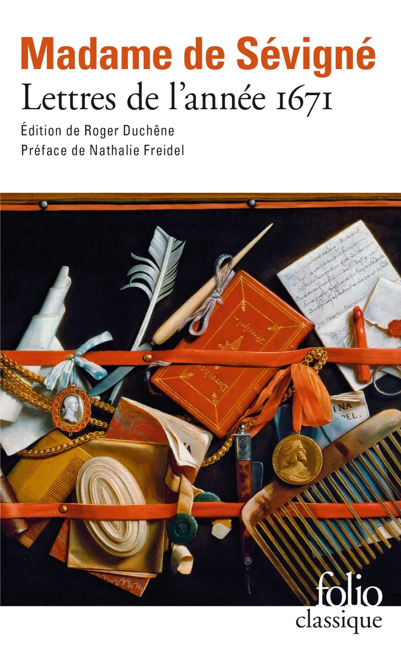 Lettres de l'année 1671 - Madame de Sévigné