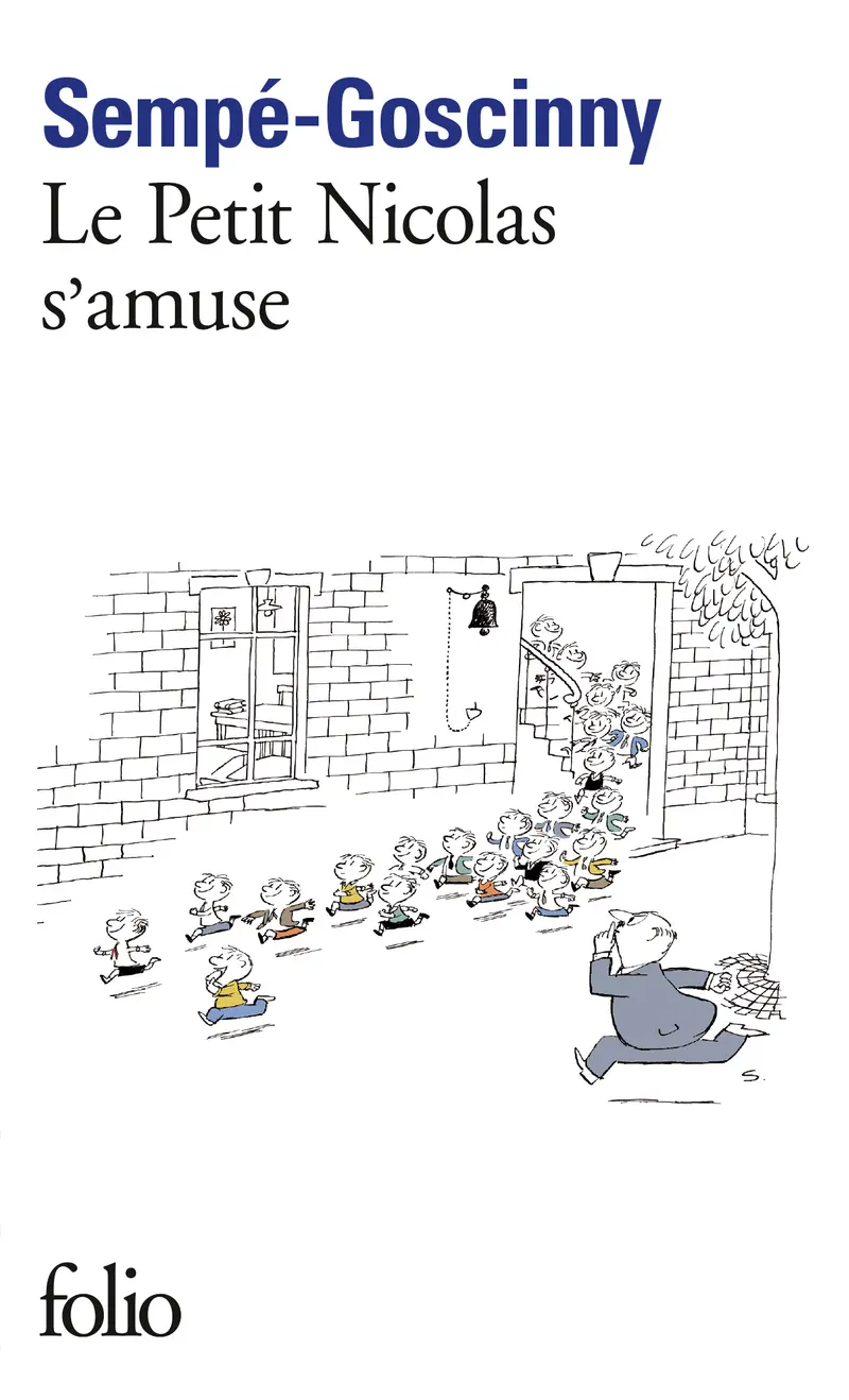 Le Petit Nicolas s'amuse - Sempé - Sempé - René Goscinny