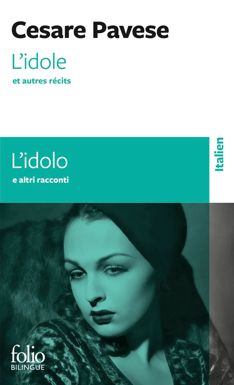 L'idole et autres récits/L'idolo e altri racconti - Cesare Pavese