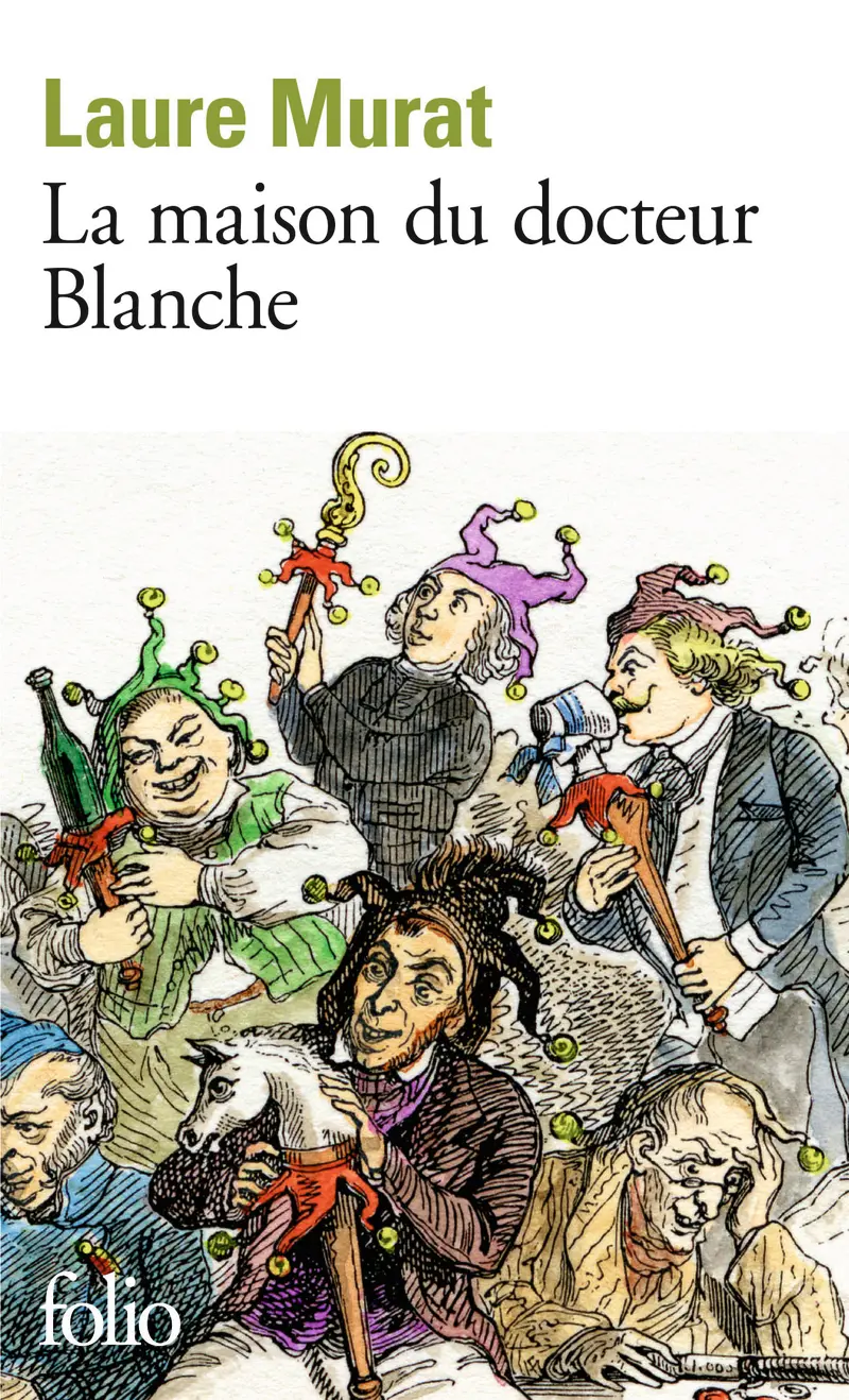 La maison du docteur Blanche - Laure Murat