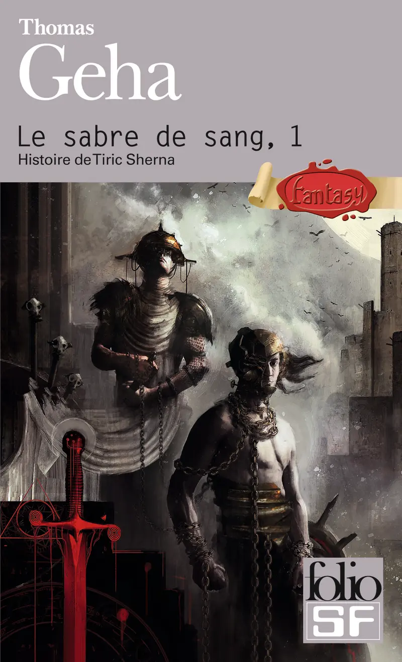 Le sabre de sang - Thomas Geha