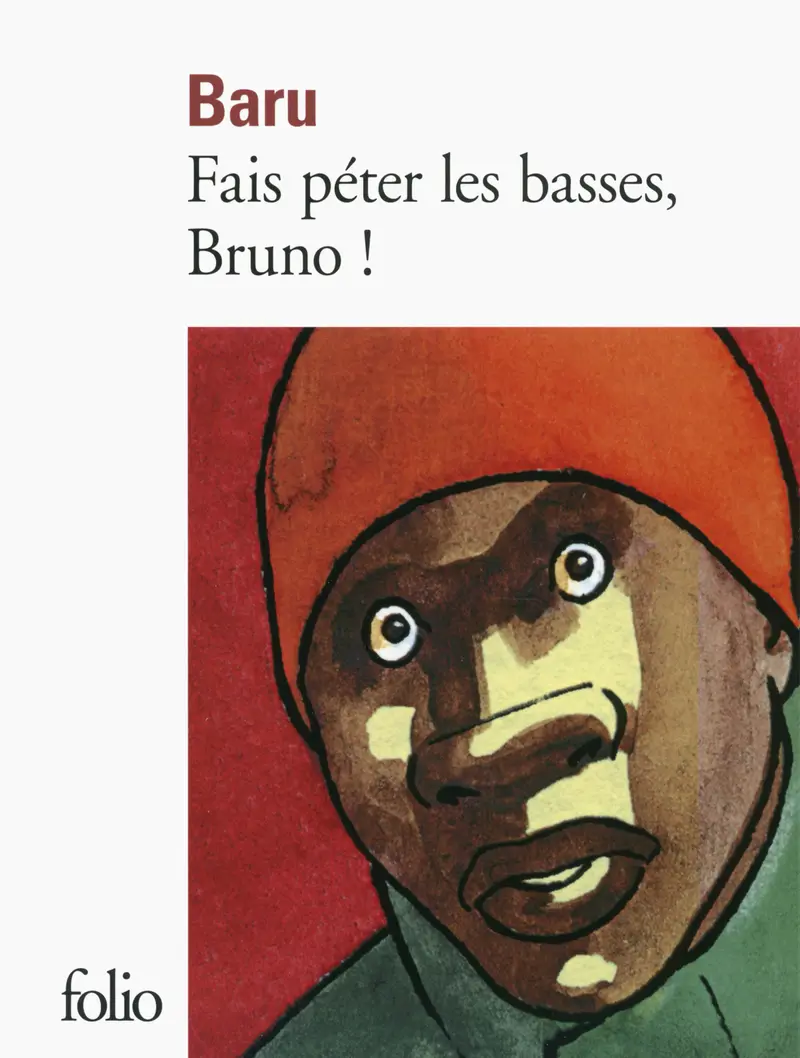 Fais péter les basses, Bruno! - Baru