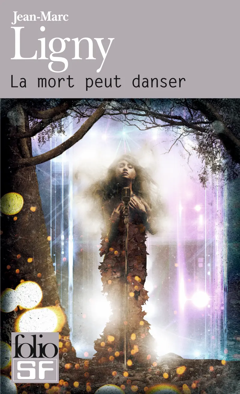 La mort peut danser - Jean-Marc Ligny