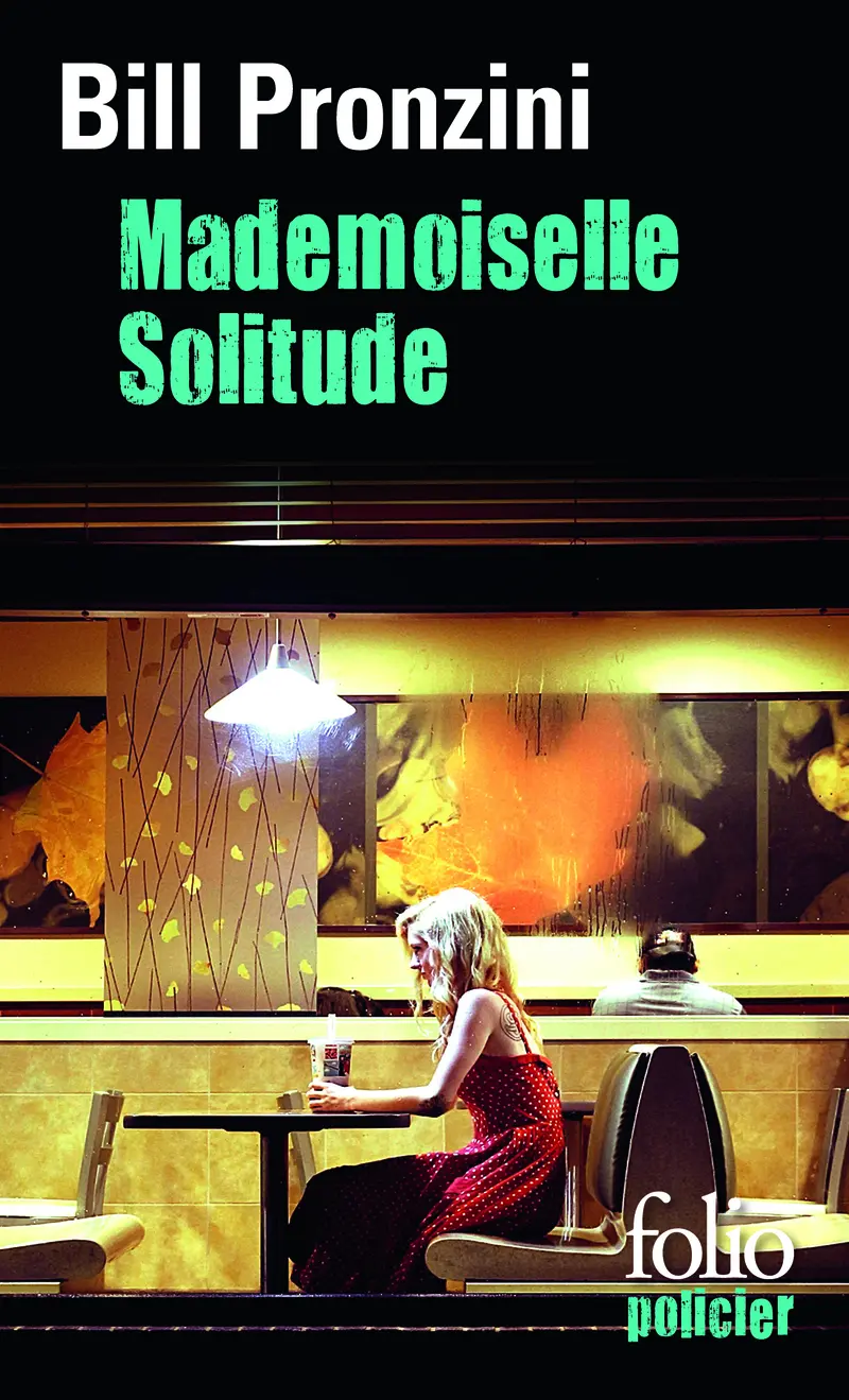 Mademoiselle Solitude - Bill Pronzini