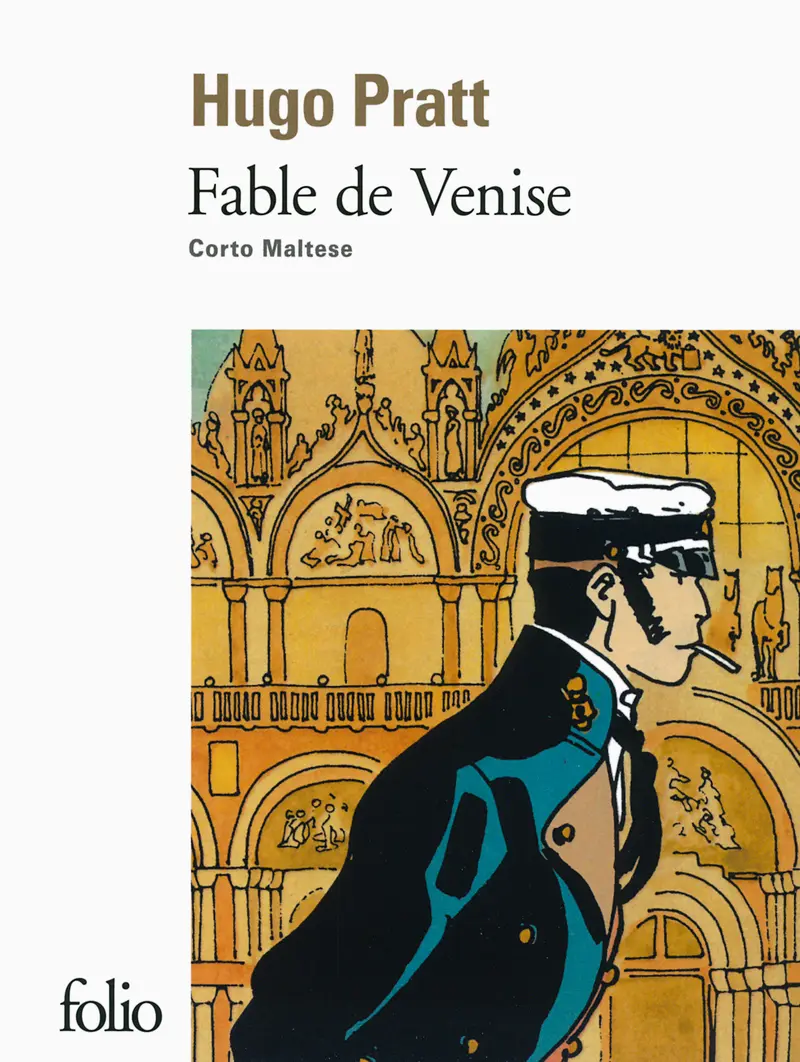 Fable de Venise - Hugo Pratt