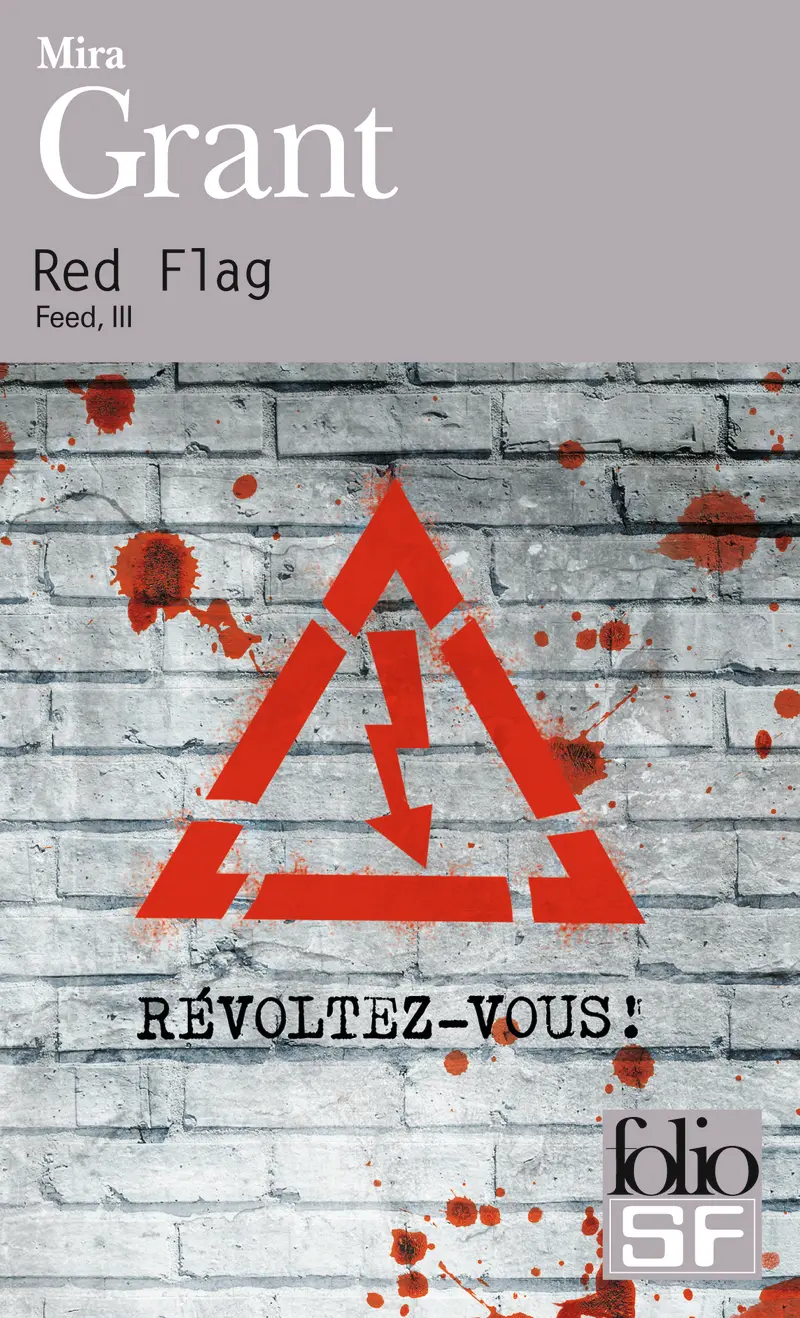 Red Flag - Mira Grant