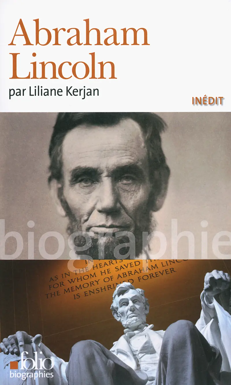 Abraham Lincoln - Liliane Kerjan