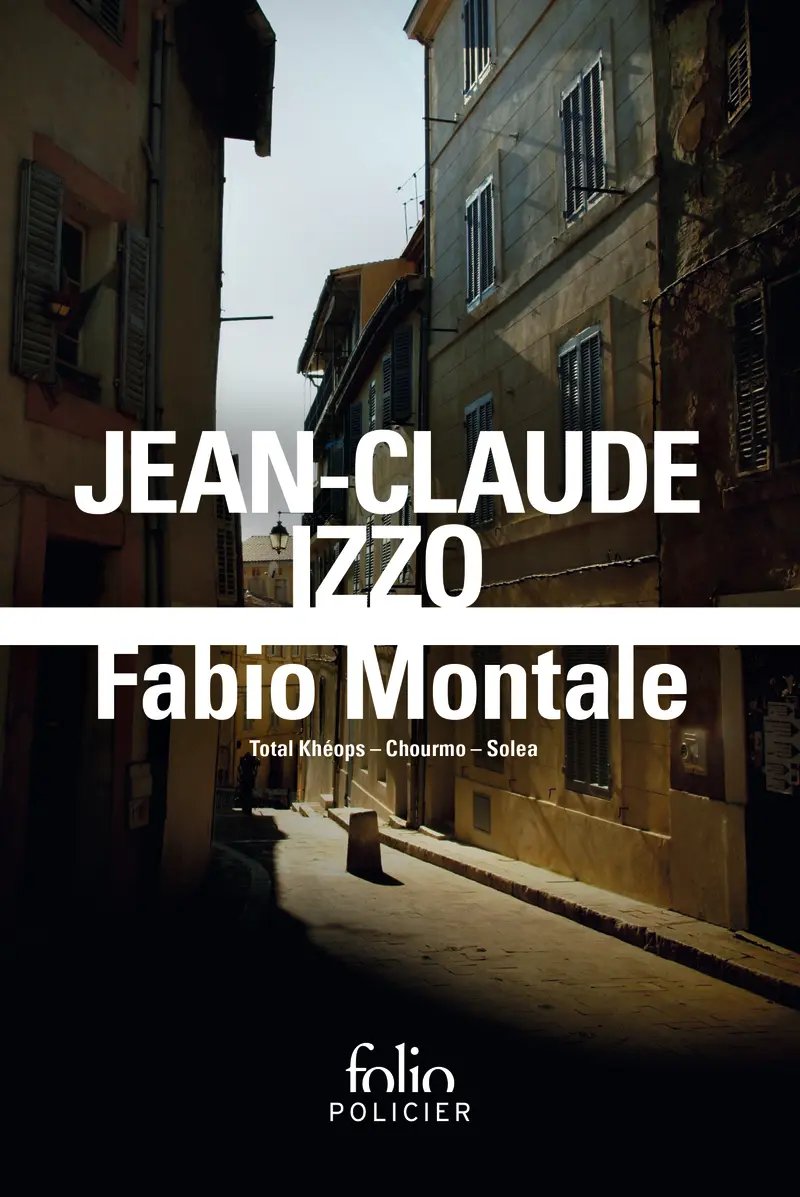 Fabio Montale - Jean-Claude Izzo