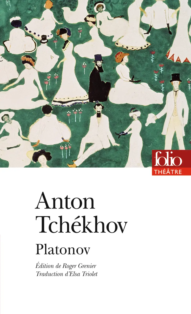 Platonov - Anton Tchékhov