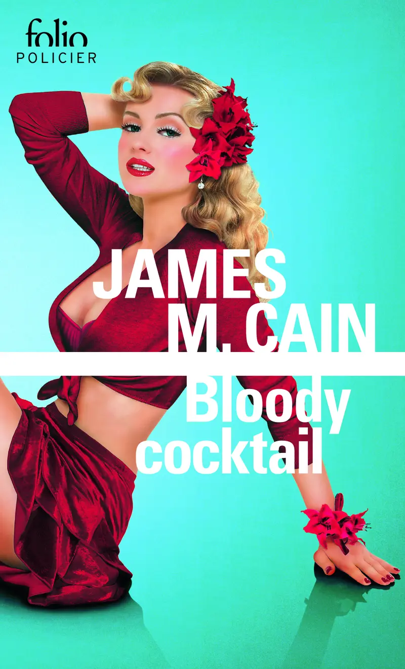 Bloody cocktail - James M. Cain