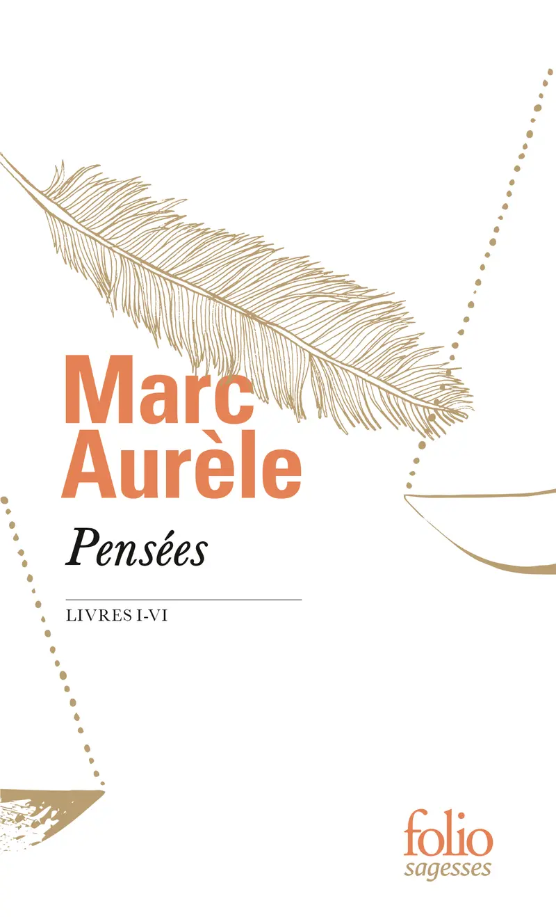 Pensées - Marc Aurèle