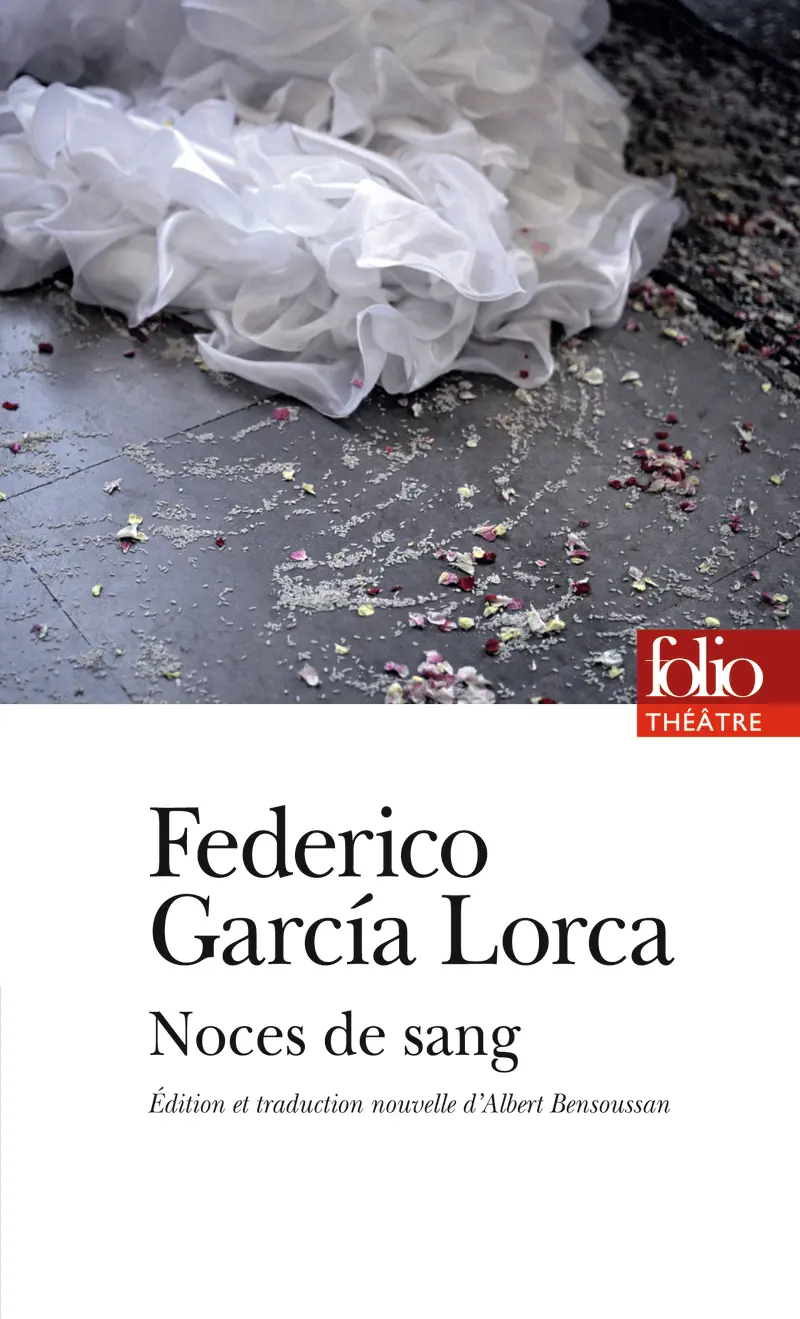 Noces de sang - Federico García Lorca