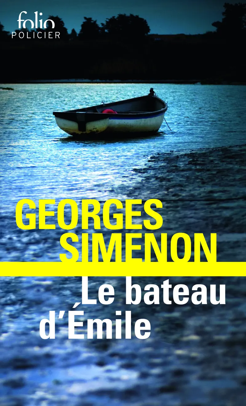 Le bateau d'Émile - Georges Simenon