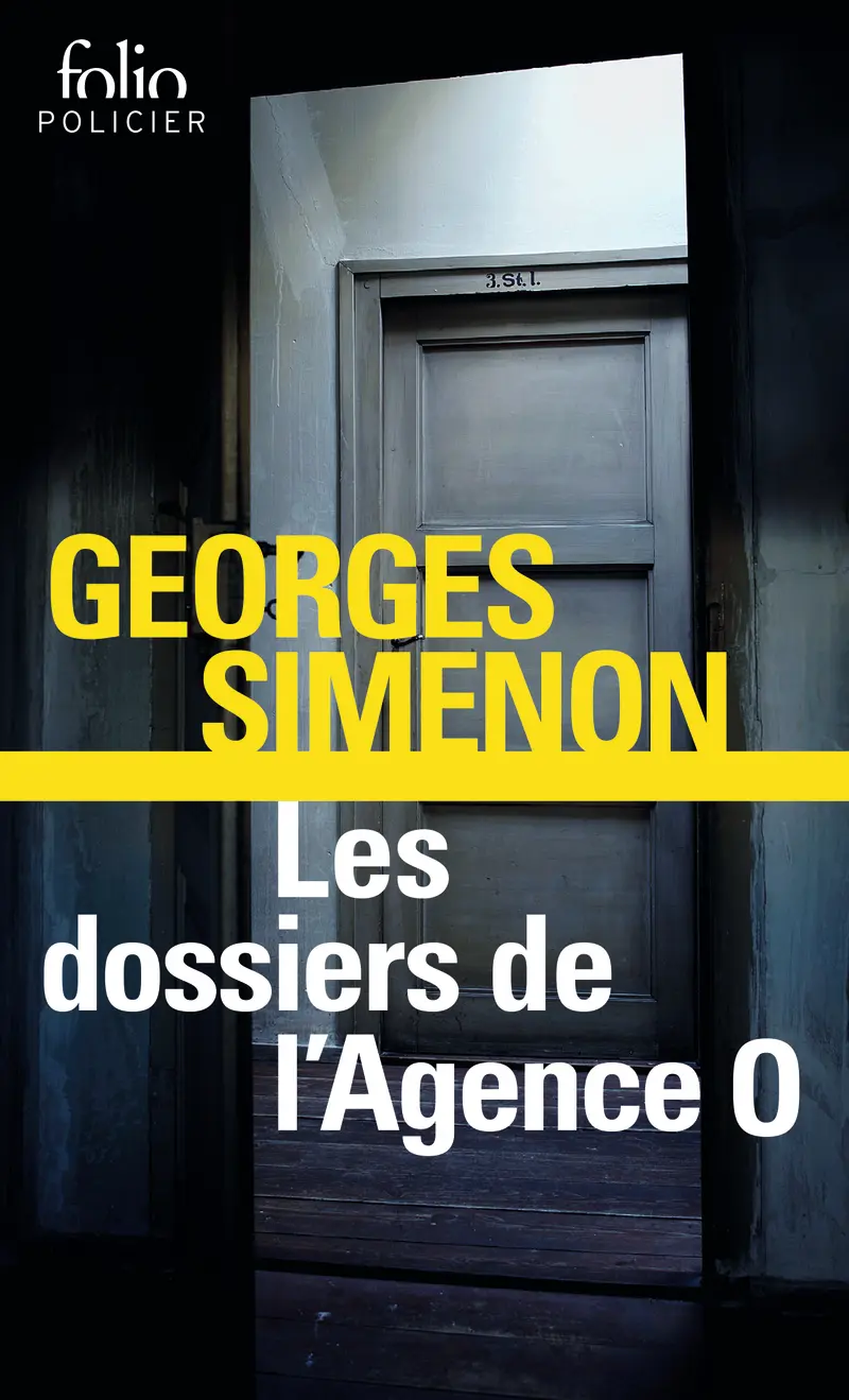 Les dossiers de l'Agence O - Georges Simenon