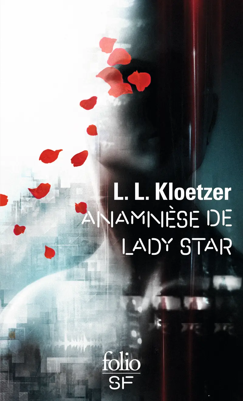 Anamnèse de Lady Star - L. L. Kloetzer