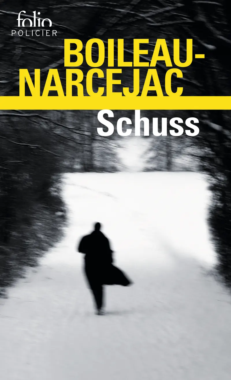 Schuss - Boileau-Narcejac