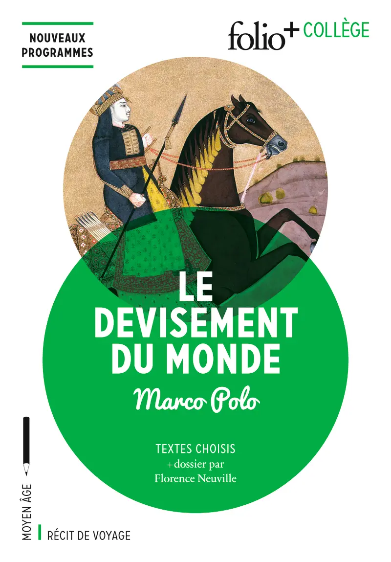 Le devisement du monde - Marco Polo