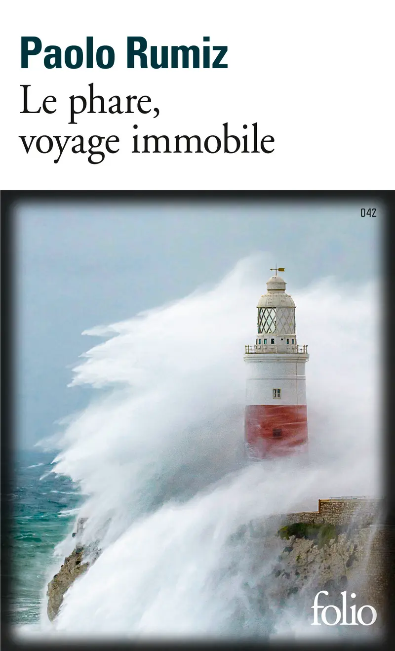 Le phare, voyage immobile - Paolo Rumiz