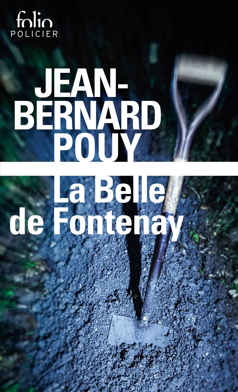 La Belle de Fontenay - Jean-Bernard Pouy
