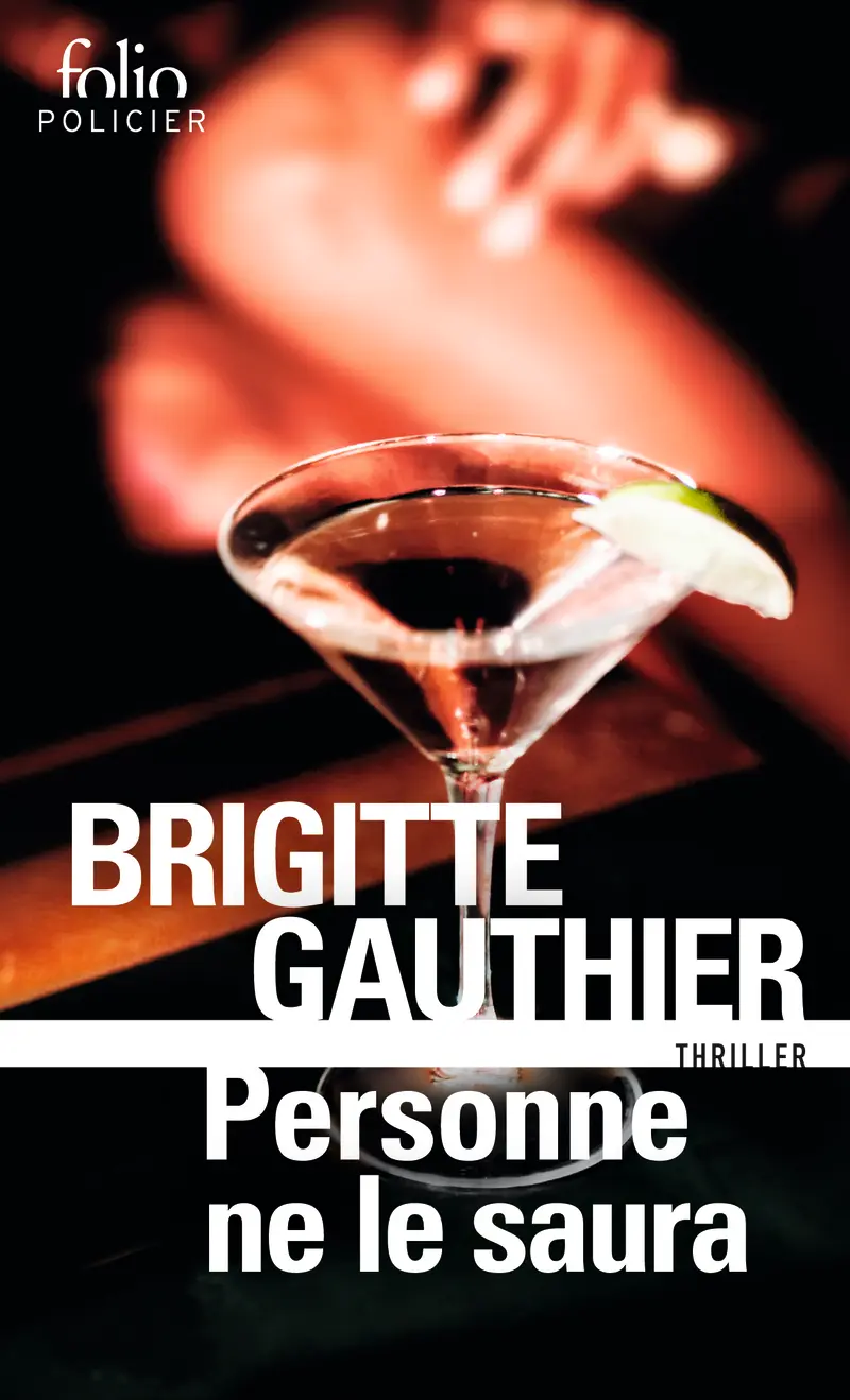 Personne ne le saura - Brigitte Gauthier