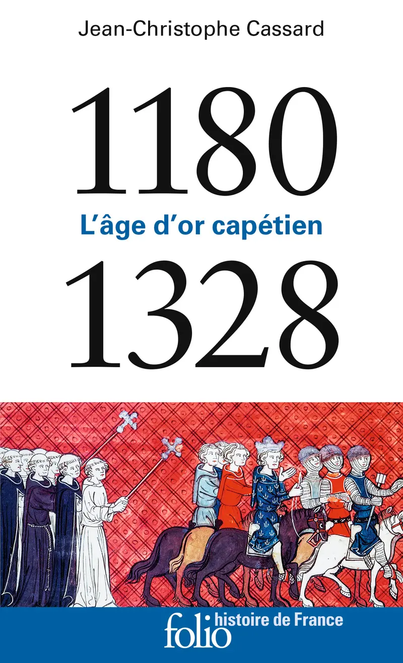 1180-1328 - Jean-Christophe Cassard