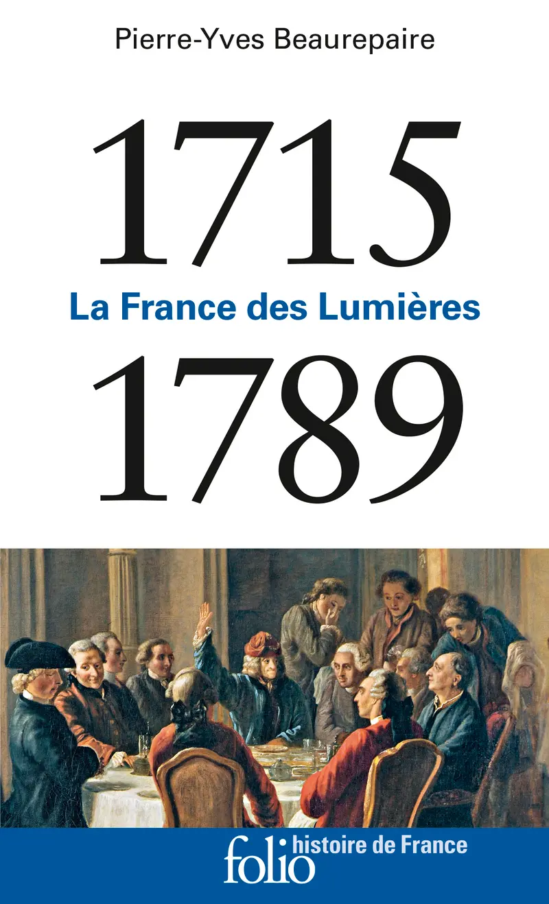 1715-1789 - Pierre-Yves Beaurepaire