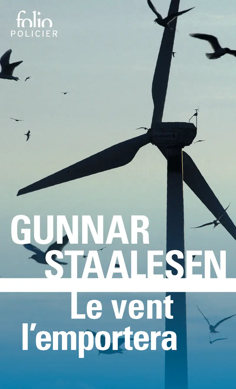 Le vent l’emportera - Gunnar Staalesen