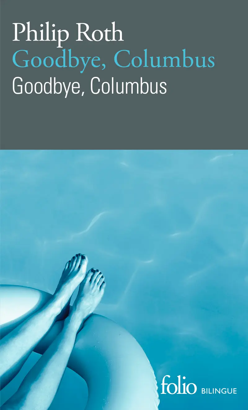 Goodbye, Columbus/Goodbye, Columbus - Philip Roth