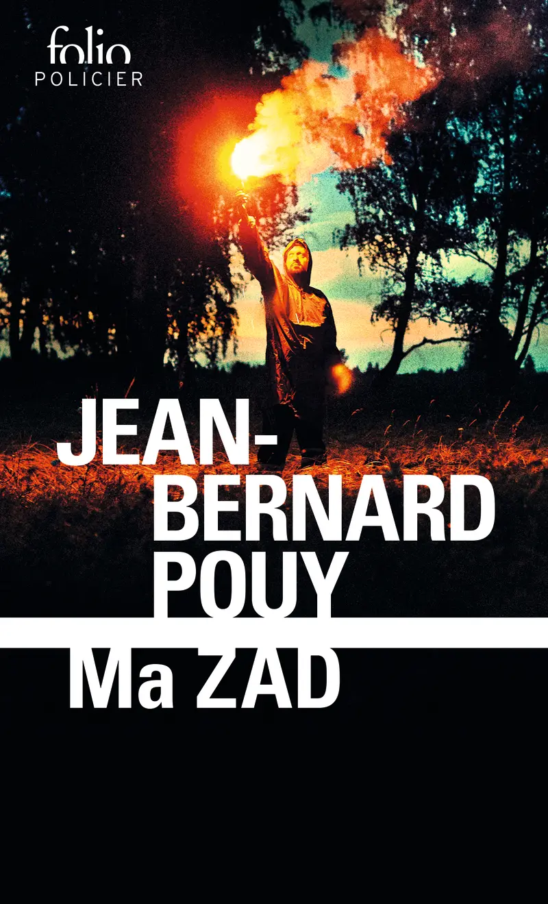 Ma ZAD - Jean-Bernard Pouy