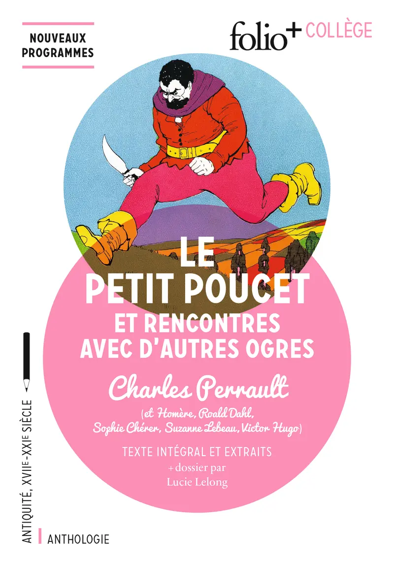 Le Petit Poucet et rencontres avec d'autres ogres - Collectif - Charles Perrault