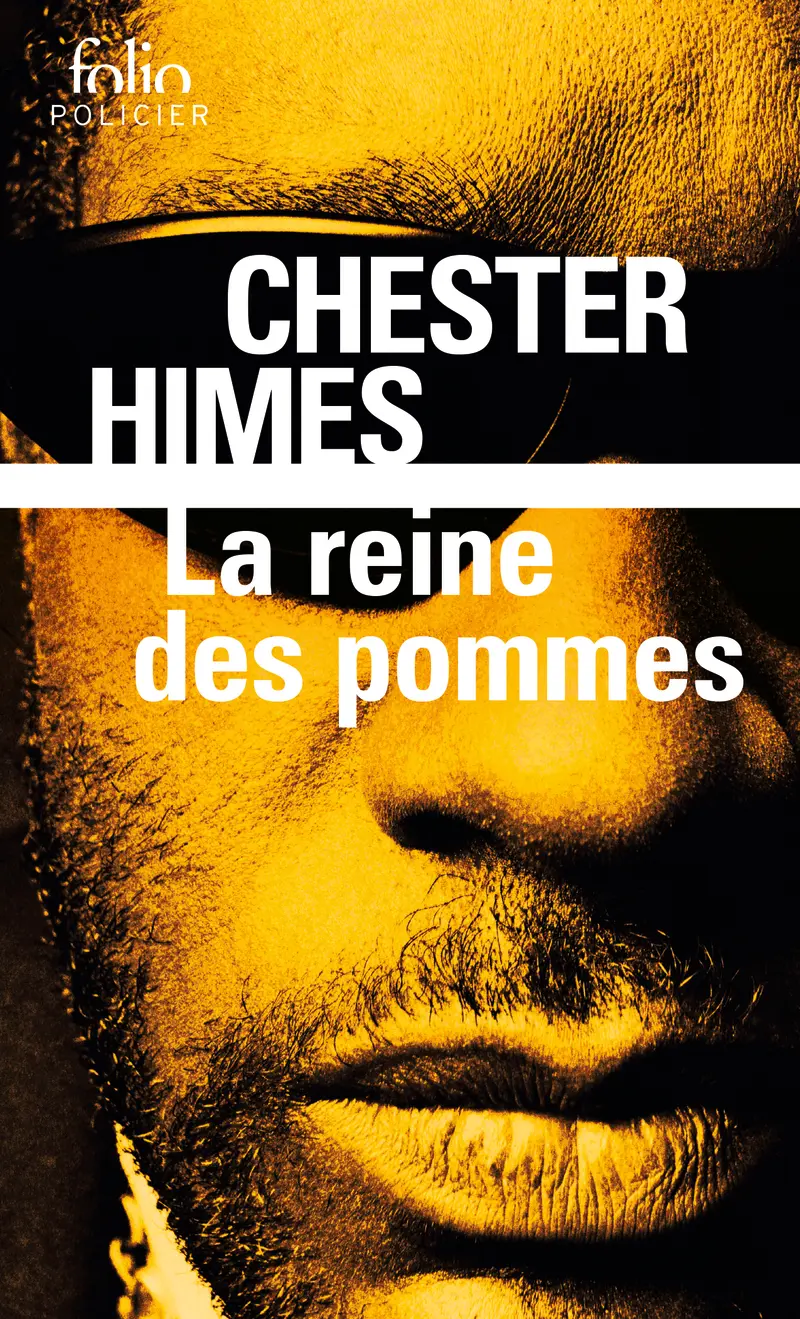 La reine des pommes - Chester Himes