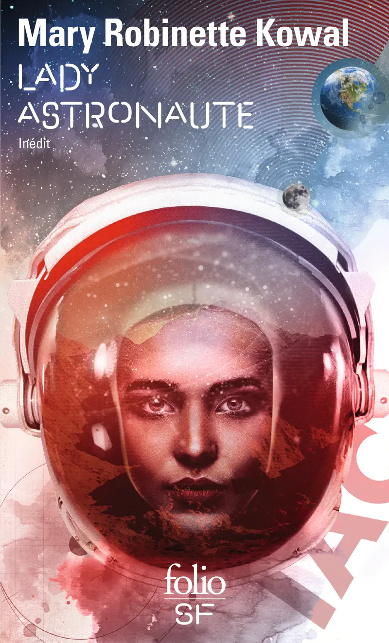 Lady Astronaute - Mary Robinette Kowal