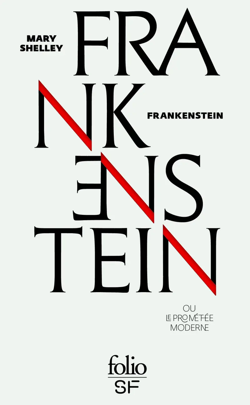 Frankenstein ou Le Prométhée moderne - Mary Shelley