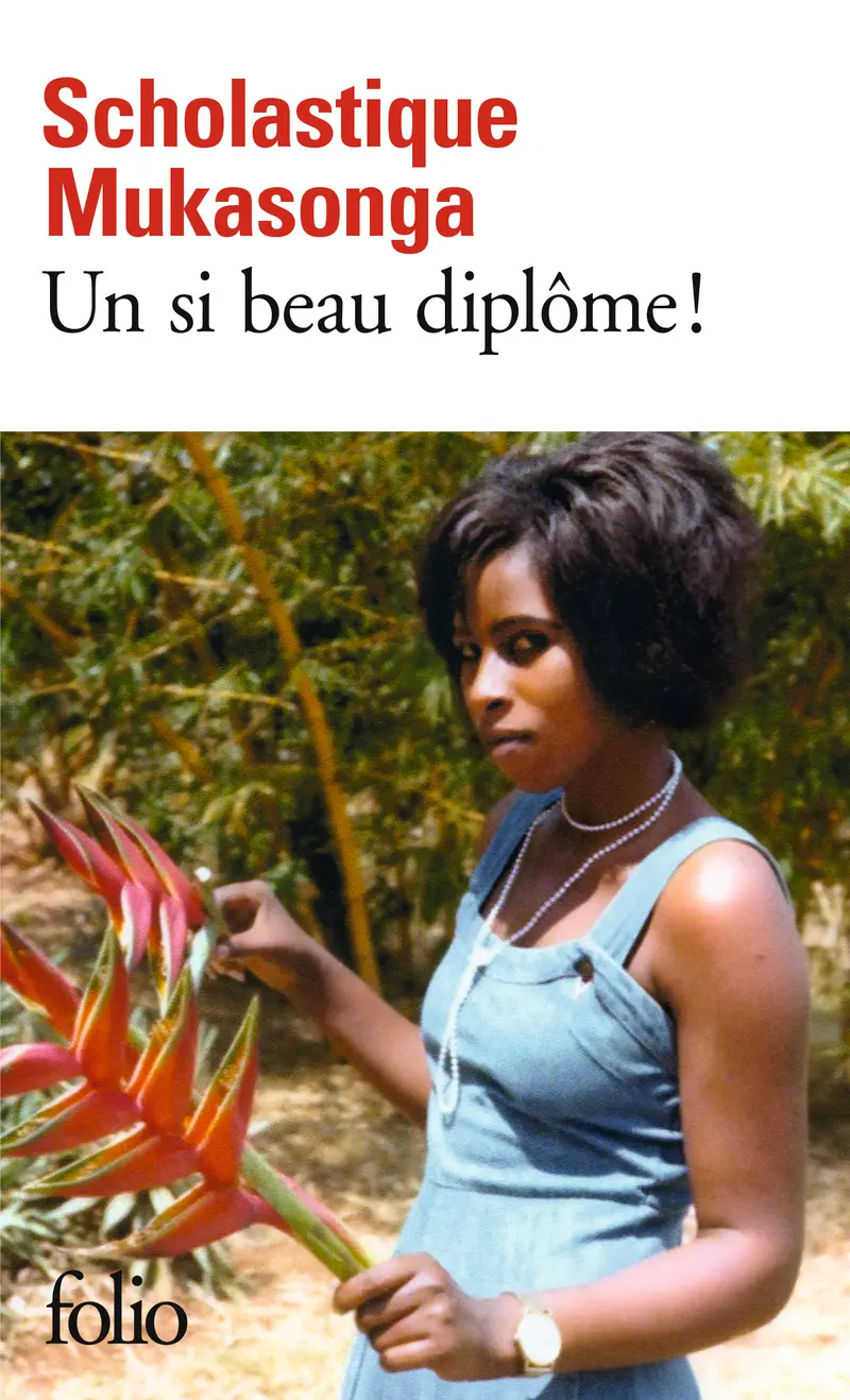 Un si beau diplôme ! - Scholastique Mukasonga