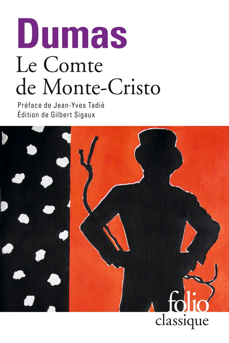 Le Comte de Monte-Cristo - Alexandre Dumas