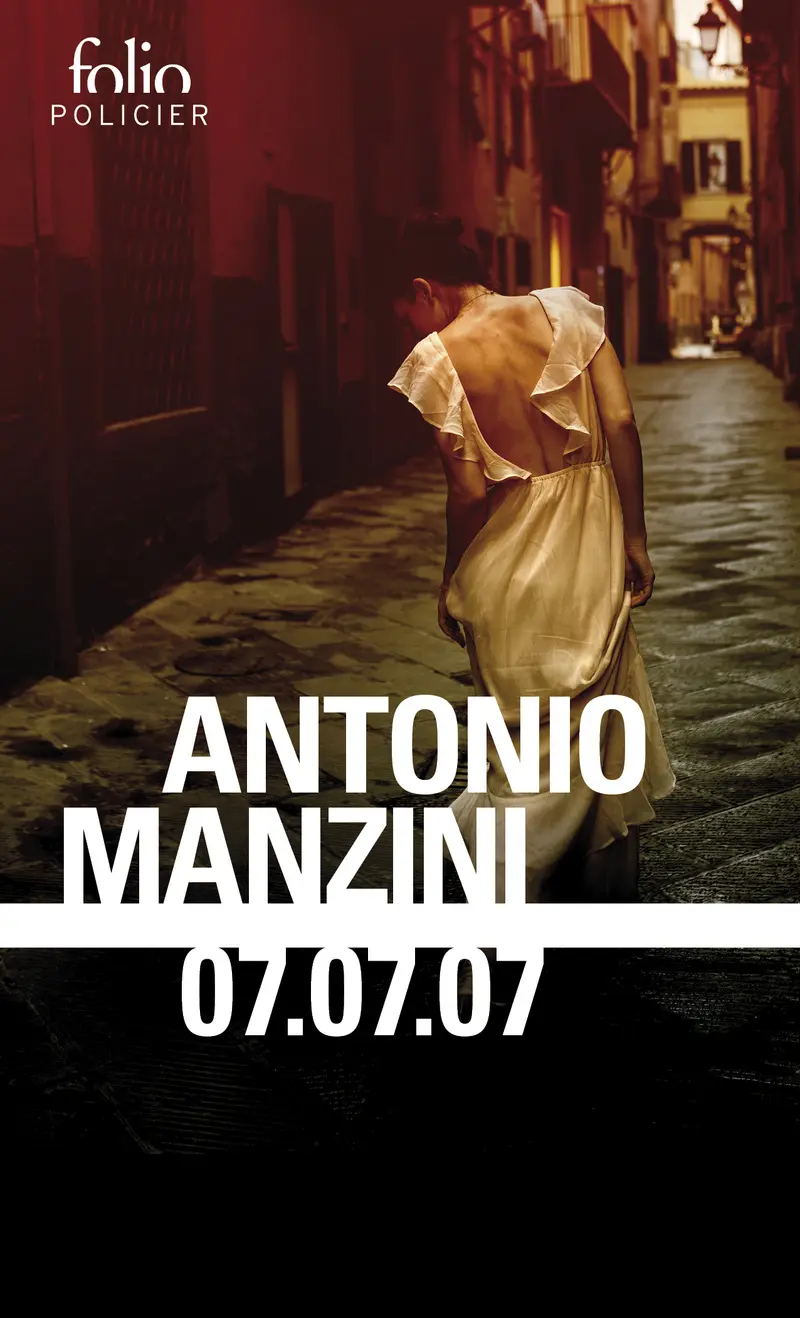 07.07.07 - Antonio Manzini