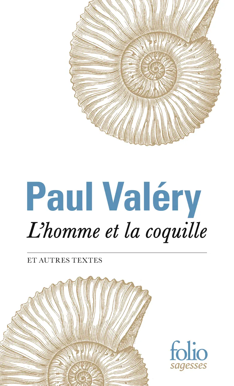 L'homme et la coquille et autres textes - Paul Valéry