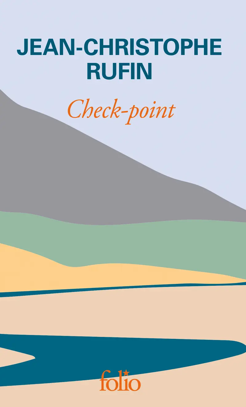 Check-point - Jean-Christophe Rufin