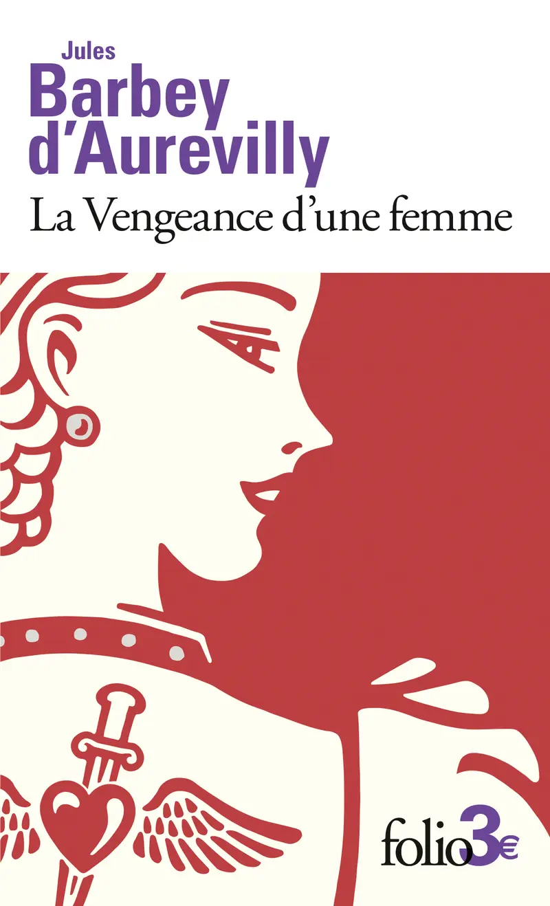 La Vengeance d'une femme précédé de Dessous de cartes d'une partie de whist - Jules Barbey d'Aurevilly