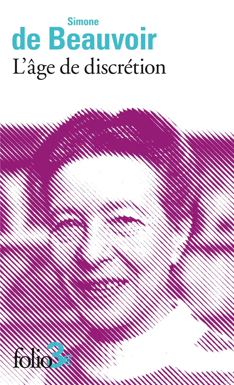 L’âge de discrétion - Simone de Beauvoir