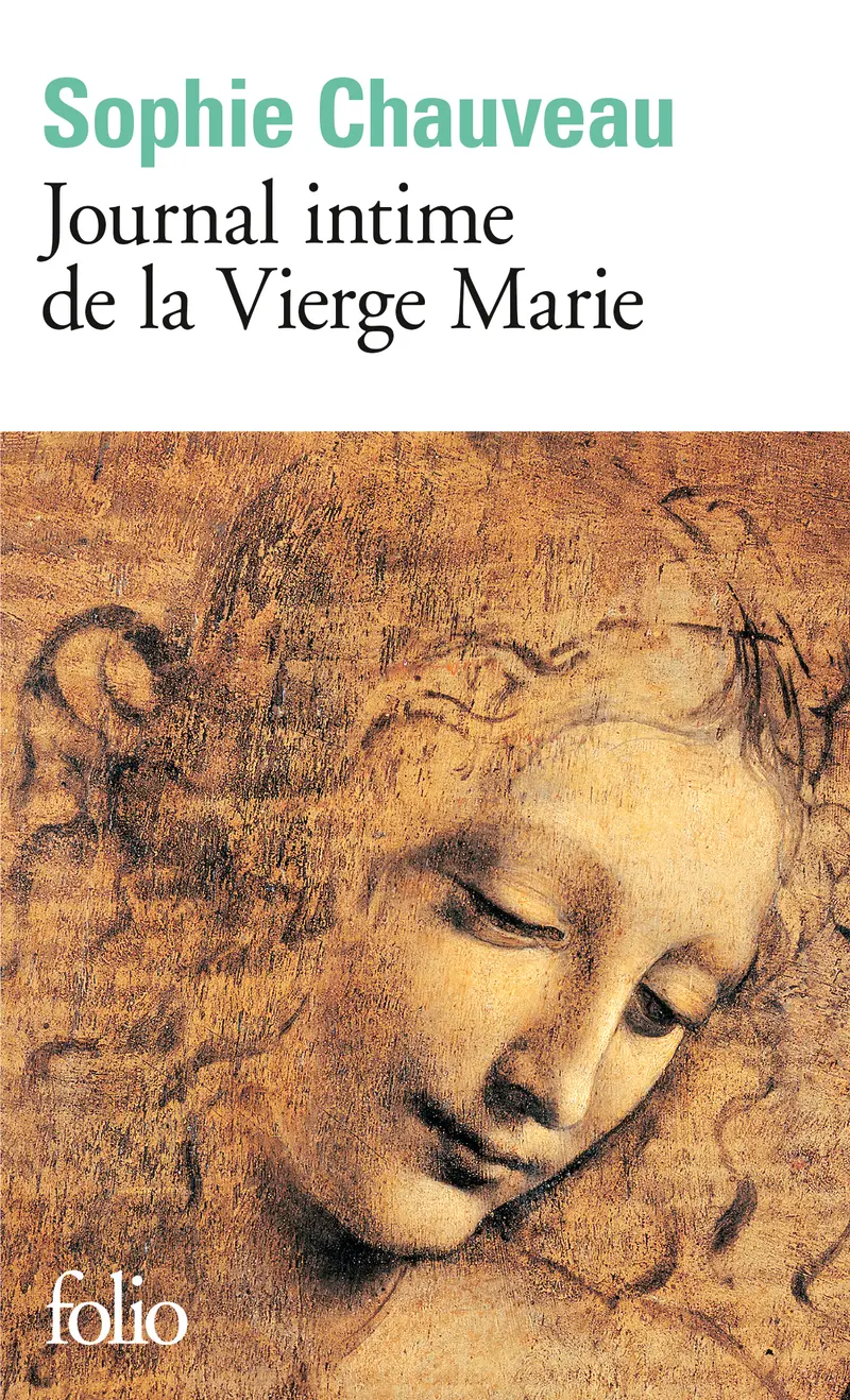 Journal intime de la Vierge Marie - Sophie Chauveau