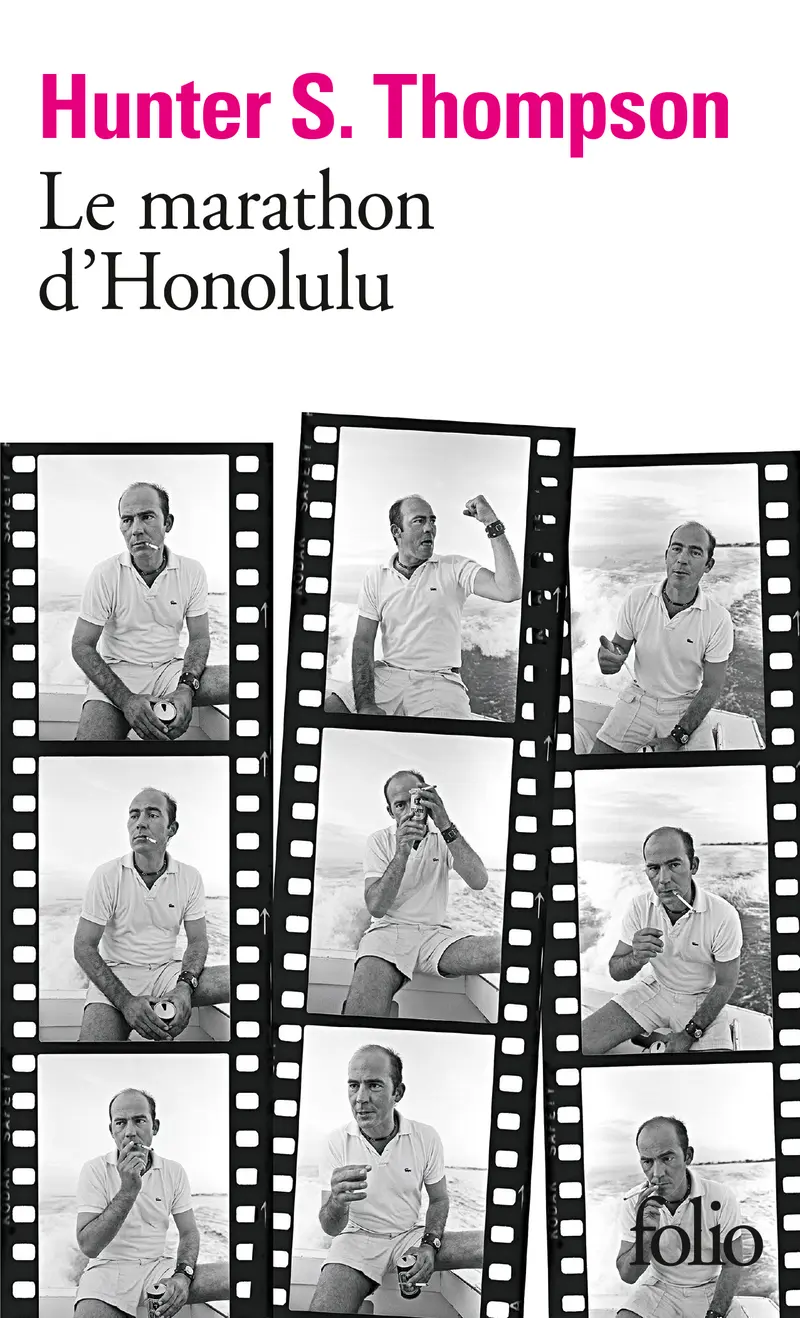 Le marathon d'Honolulu - Hunter S. Thompson