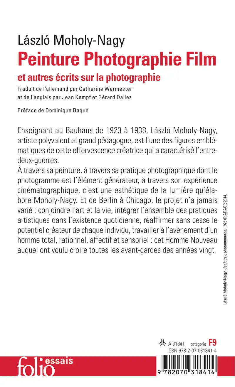 Peinture, photographie, film et autres écrits sur la photographie - László Moholy-Nagy